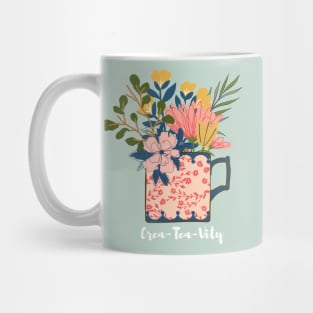 Crea-tea-vity Creativeness in Tea Mug